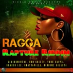 Ragga Rapture Riddim – Riddim World Records