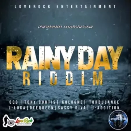 Rainy Day Riddim - Love Rock Entertainment