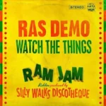 Ram Jam Riddim – Silly Walks Discotheque
