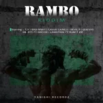 Rambo Riddim (2020) – Yanishi Recordz