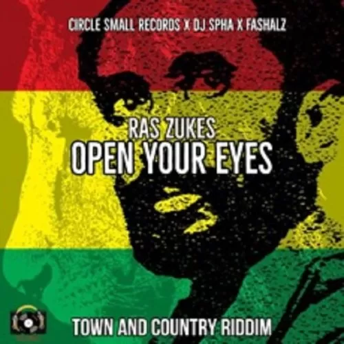 ras zukes - open your eyes