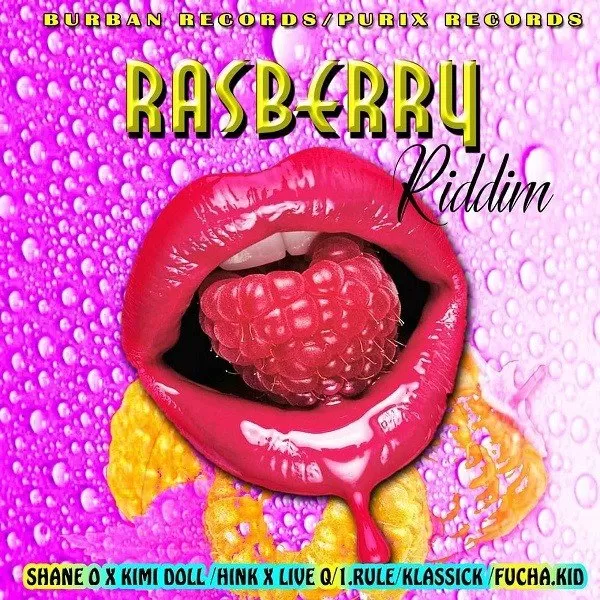 rasberry riddim - purix records