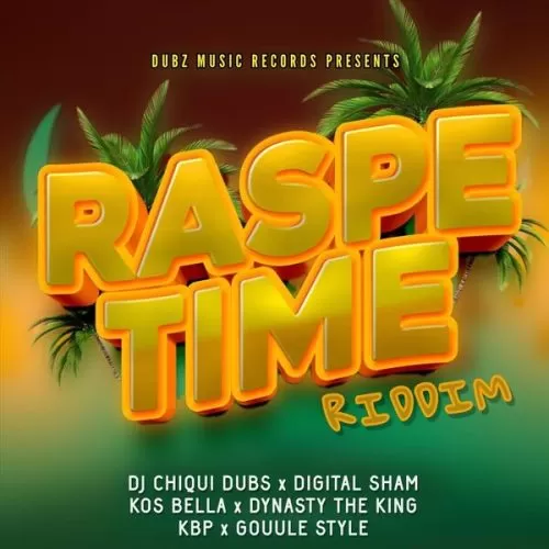 raspe time riddim - dubz music records