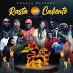 Rasta Caliente Riddim – Angola Records