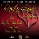 Rasta Love Riddim – Iamkanyi | Nixon Productions