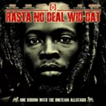 Rasta No Deal Wid Dat Riddim – Uniteam Music