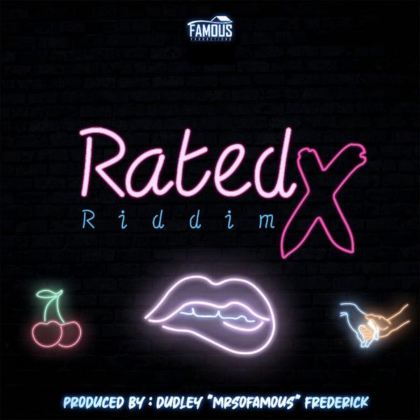 Rated X Riddim