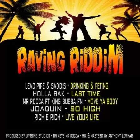 Raving Riddim – Uprising Studios raving riddim - uprising studios