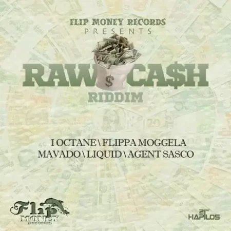 raw cash riddim - flip money records