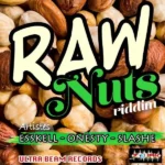 Raw Nuts Riddim – Ultra Beam Records