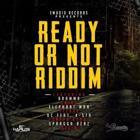 Ready Or Not Riddim – Emudio Records Ready Or Not Riddim - Emudio Records