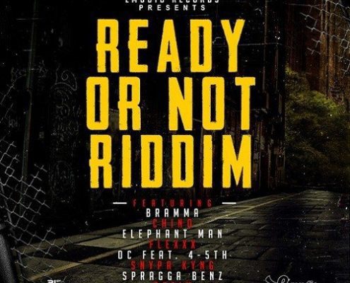 Ready Or Not Riddim