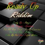Ready Up Riddim – #1 Top Songz Studio