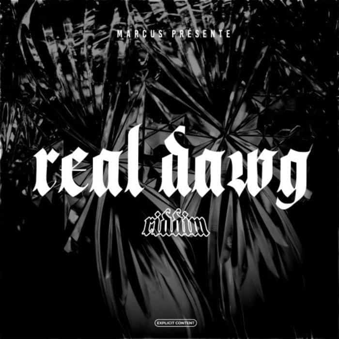 real dawg riddim - marcus production