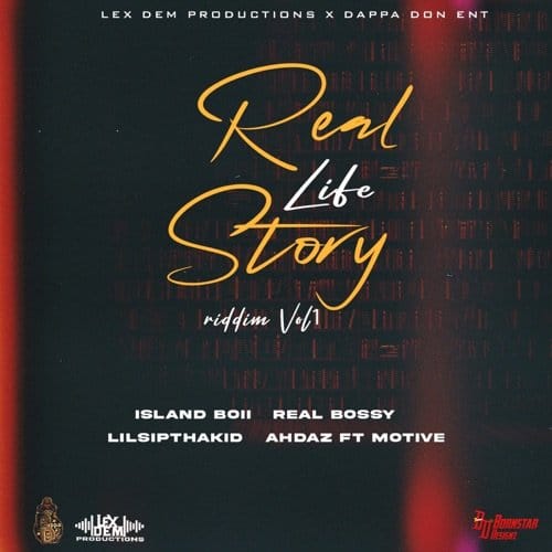 real life story riddim vol.1 - lex dem productions