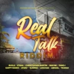 Real Talk Riddim – Freemind Music