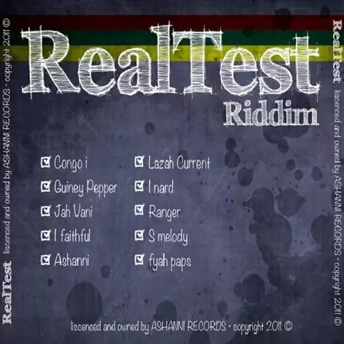 real test riddim - ashanni records