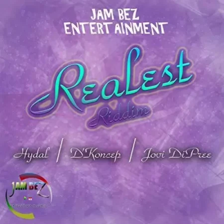 Realest Riddim – Jam Bez Entertainment realest riddim - jam bez entertainment