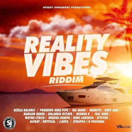 reality vibes riddim - speedy judgement productions