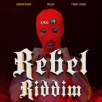 Rebel Riddim (2021) – Fox Fuse