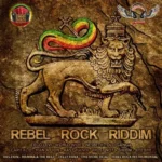 Rebel Rock Riddim – Nolanding Music And Kushface Records