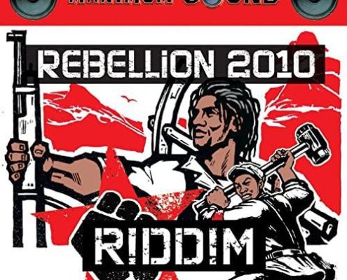 Rebellion Riddim 2010