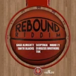 Rebound Riddim – Push A Yute Productions
