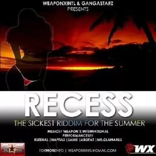 recess riddim - weapon x international