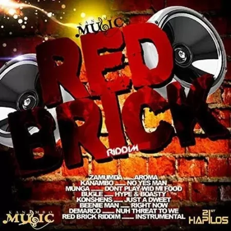 Red Brick Riddim – Kanambo Music Red Brick Riddim - Kanambo Music