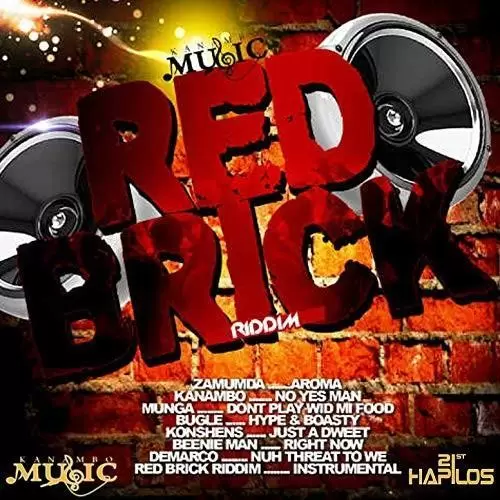 red brick riddim - kanambo music