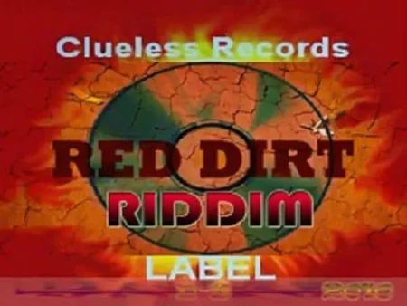 Red Dirt Riddim – Clueless Records Red Dirt Riddim - Clueless Records