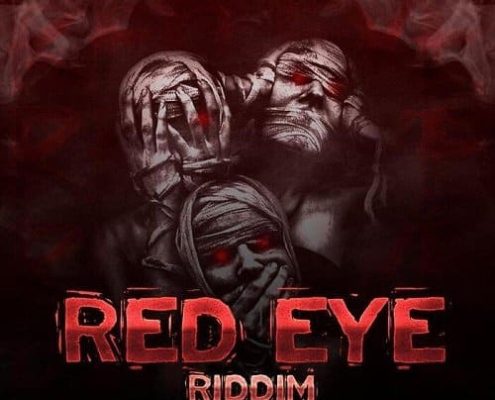 Red Eye Riddim 2020