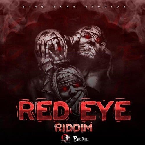 Red Eye Riddim 2020
