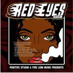 red-eyes-riddim-positive-studio-cr-fire-lion-music