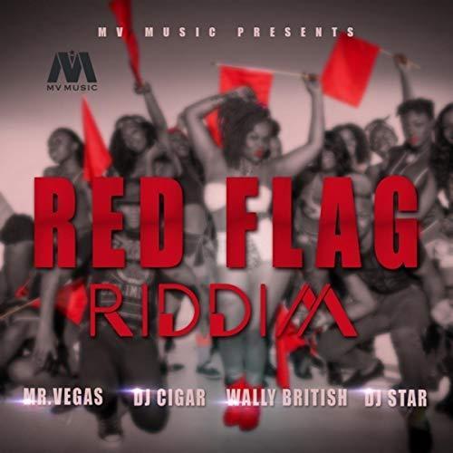 red flag riddim - mv music