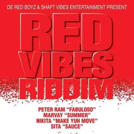Red Vibes Riddim – DE Red Boyz / Shaft Vibes red vibes riddim - de red boyz / shaft vibes
