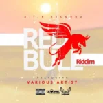 Redbull Riddim – A.I.R Records