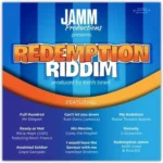Redemption Riddim (2021) – Jamm Productions