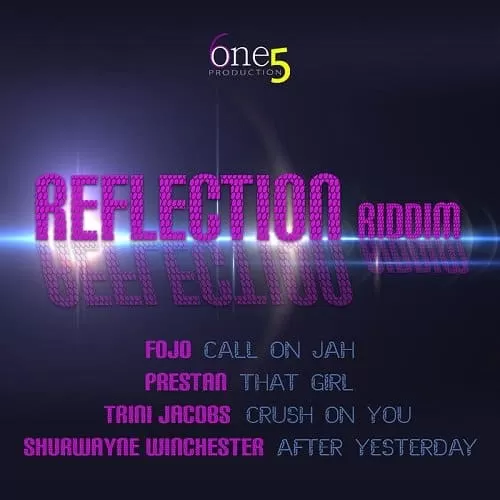 reflection riddim - one5 production