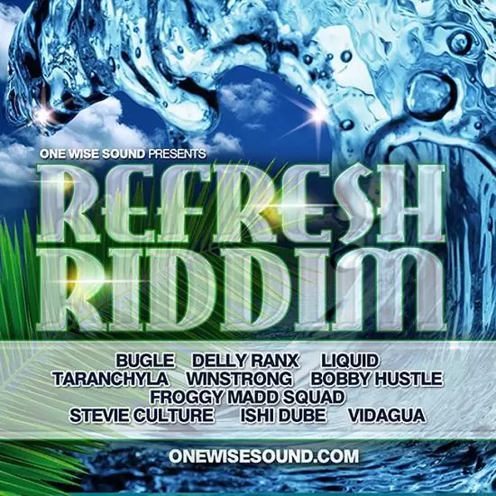 refresh riddim - one wise sound