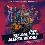 Reggae Alerta Riddim – L.R.R Producciones