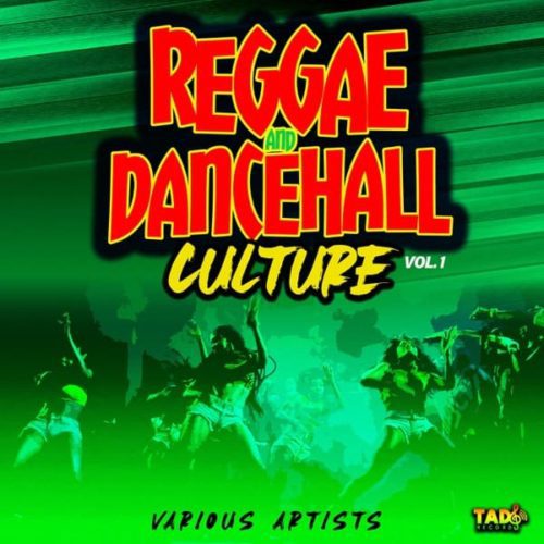 reggae and dancehall culture, vol.1 - tadâ€™s record