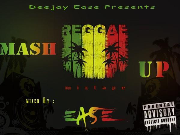 reggae mashup mixtape - selecktah ease 2019