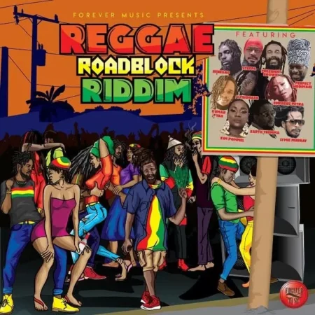 Reggae Roadblock Riddim - Forever Music