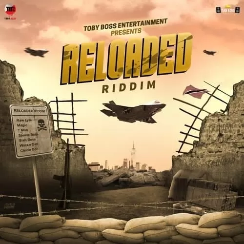 reloaded riddim - dan king records