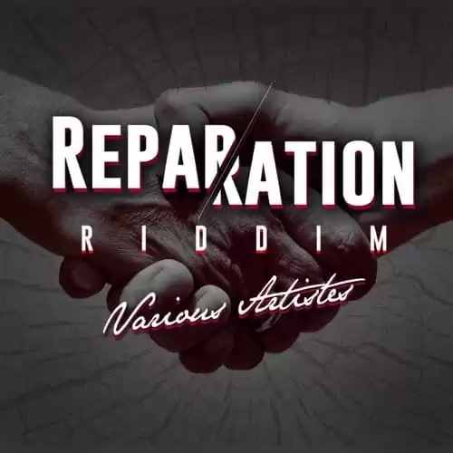 reparation riddim - starplayer music group