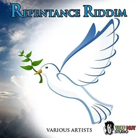 repentance riddim - tuff nut
