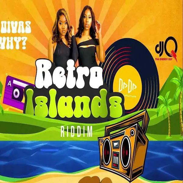 Retro Islands Riddim - Dadamanufakture & Djq