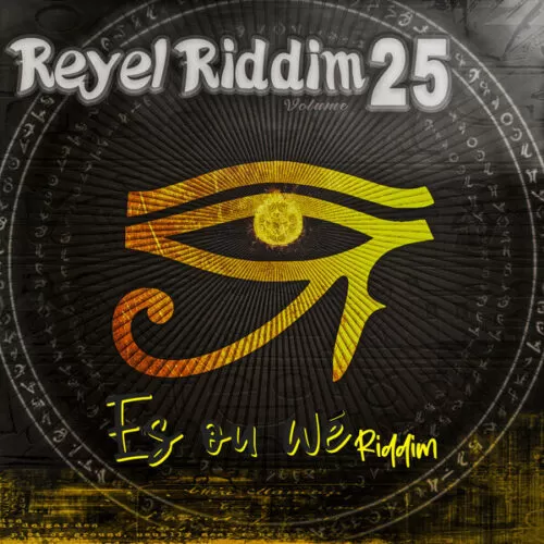 reyel riddim, vol. 25 (es ou wè riddim) - ideal songs music