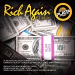 Rich Again Riddim – Platta Recording Studio